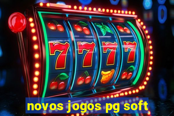 novos jogos pg soft